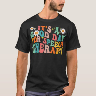 Retro Groovy Es Ist Ein Guter Tag Für Logopädie T-Shirt