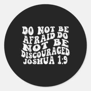 Retro Groovy Faith Joshua 1 9 nicht abscheuen, Runder Aufkleber