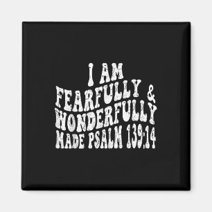 Retro Groovy Faith Psalm 1 14 Ich bin furchtbar un Magnet