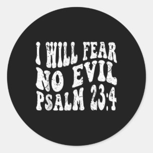 Retro Groovy Faith Psalm 23 4 Ich fürchte, kein Üb Runder Aufkleber