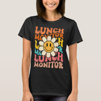 Retro Groovy Flower Lunch Monitor Men Women Gifts T-Shirt