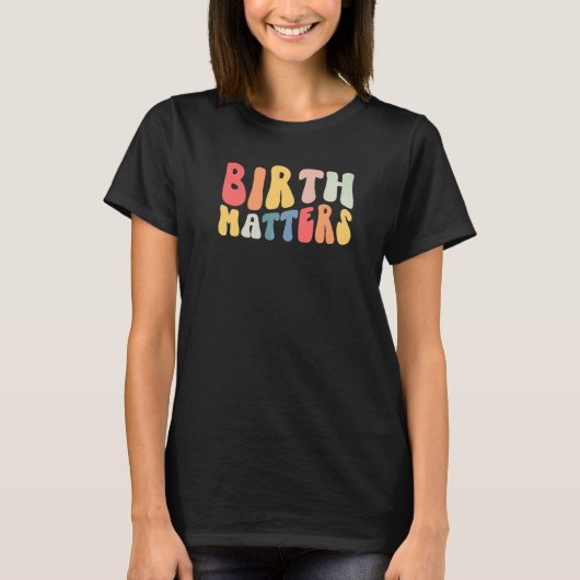 Retro Groovy Geburt Doula T-Shirt (Vorderseite)