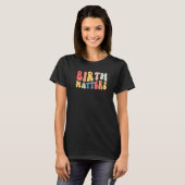 Retro Groovy Geburt Doula T-Shirt (Vorne ganz)