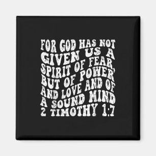 Retro Groovy Glaube 2 Timothy 1 7 Denn Gott hat ni Magnet