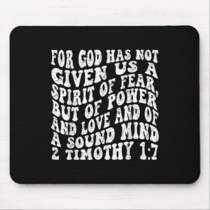 Retro Groovy Glaube 2 Timothy 1 7 Denn Gott hat ni Mousepad