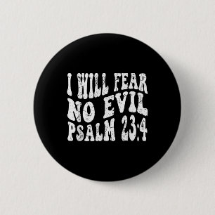 Retro Groovy Glaube Psalm 23 4 Ich werde keine Ang Button