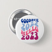 Retro Groovy Goodbye 2022 Hallo 2023 Neujahr Button (Vorne & Hinten)