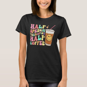 Retro Groovy Halb Logopäde Halb Kaffee SLP T-Shirt