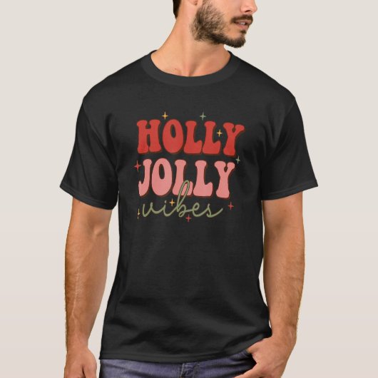 Retro Groovy Holly Xmas Jolly Vibes Weihnachten T-Shirt (Vorderseite)