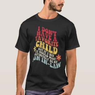 Retro Groovy Ich habe kein Lieblingskind Sohn in T-Shirt
