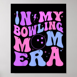 Retro Groovy in meiner Bowling-Mutter-Ära Lustig Poster