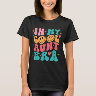 Retro Groovy in meiner Coolen Tantenzeit T-Shirt