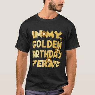 Retro Groovy in meiner goldenen Geburtstagsära T-S T-Shirt
