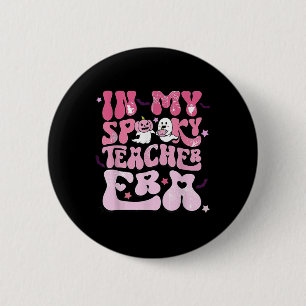 Retro Groovy in meiner Spooky Lehrerin Era Funny H Button