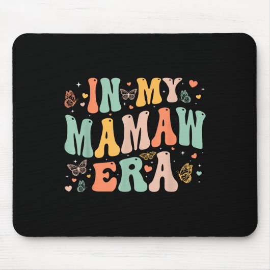 Retro Groovy In My Mamaw Era Mother's Day Women Mousepad (Vorne)