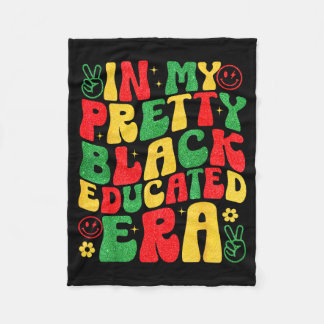 Retro Groovy In My Pretty Black Educated Era Black Fleecedecke