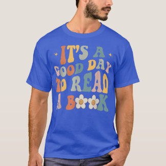 Retro Groovy ist ein guter Tag, um ein Buch zu les T-Shirt
