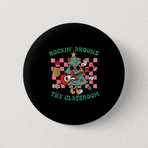 Retro Groovy Lehrer Weihnachten Rockin 'Around The Button