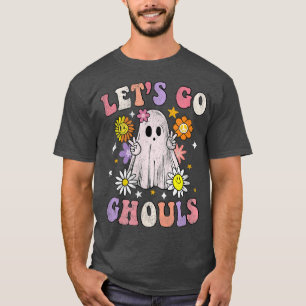 Retro Groovy Let's Go Ghouls Ghost 70er Hippie Hal T-Shirt