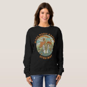 Retro Groovy Make Magic Happen Mushroom Hippie Bot Sweatshirt (Vorne ganz)