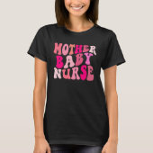 Retro Groovy Mother Baby Nurse Squad Happy Valenti T-Shirt (Vorderseite)