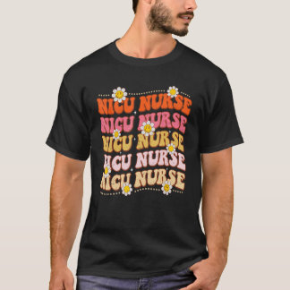 Retro Groovy NICU Nurse Neonatal NICU Nurse Week W T-Shirt