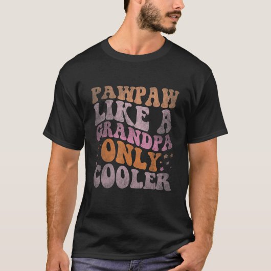 Retro Groovy Pawpaw wie ein Opa nur Cooler Vital T-Shirt (Vorderseite)