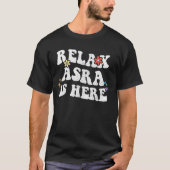 Retro Groovy Relax ASRA ist hier der sonnige Mutte T-Shirt (Vorderseite)