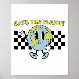 Retro Groovy rettet die Umwelt des Planeten Erde Poster