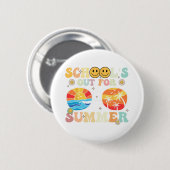 Retro Groovy School39s Out for Summer Abschluss T Button (Vorne & Hinten)