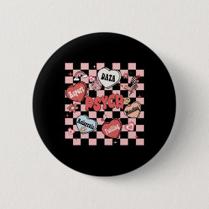 Retro Groovy Schulpsychologe Valentinstag H Button