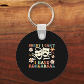 Retro Groovy Sorry I Can't I Have Rehearsal  Schlüsselanhänger (Vorderseite)