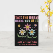 Retro Groovy Stay The World Needs You 988 Suicide  Karte (Gelbe Blume)