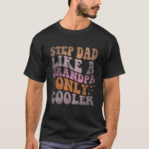 Retro Groovy Stiefvater wie ein Opa, nur cooler V T-Shirt