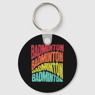 Retro Groovy Stimmung Badminton Sportteam  Schlüsselanhänger