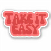 Retro Groovy "Take It Easy" Ästhetik-Aufkleber | 7 Aufkleber (Vorderseite)