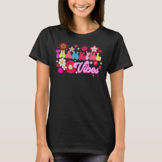 Retro Groovy Thankful Vibes Blume Fall Thanksgivi T-Shirt