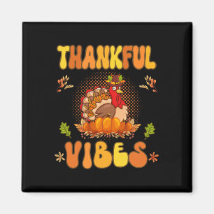 Retro Groovy Thankful Vibes Türkei Fall Thanksgivi Magnet