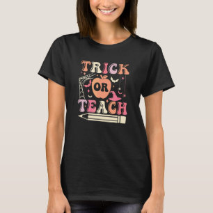 Retro Groovy Trick Or Teach Geist Lehrer Halloween T-Shirt