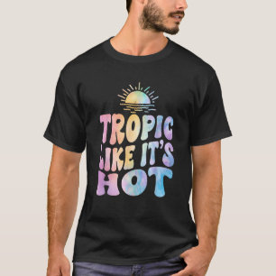 Retro Groovy Tropic like it's Hot Gefärbte Krawatt T-Shirt