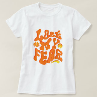 Retro Groovy "Verliere Meine Angst" Positives Zita T-Shirt