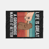 Retro Groundhog Life Is Great A Groundhog Makes It Fleecedecke (Vorderseite (Horizontal))