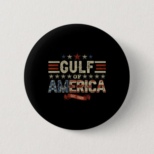 Retro Gulf of US America Est 2025 American Flag Button