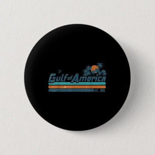 Retro Gulf of US America Est 2025 American Flag G Button