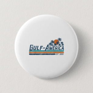 Retro Gulf of US America Est 2025 American Flag G Button