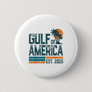 Retro Gulf of US America Est 2025 American Flag G Button