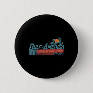 Retro Gulf of US America Est 2025 American Flag G Button