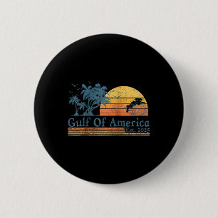 Retro Gulf of US America Est 2025 American Flag G Button