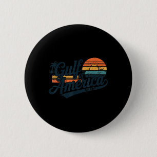 Retro Gulf of US America Est 2025 American Flag G Button