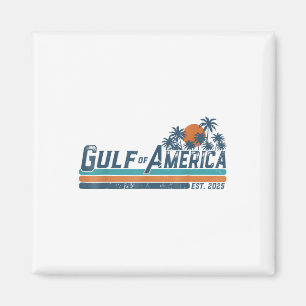 Retro Gulf of US America Est 2025 American Flag G Magnet